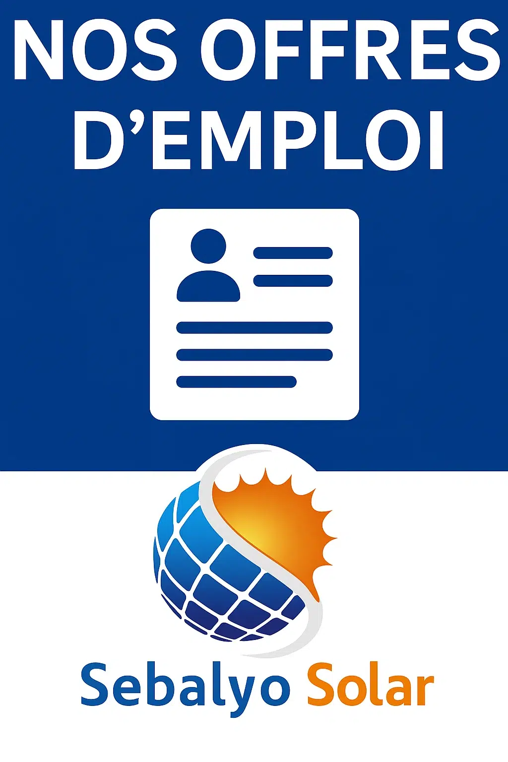Nos offres d`emploi - Sebalyo Solar Électricien photovoltaïque CDI à ...